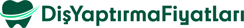 Diş Yaptırma Fiyatları